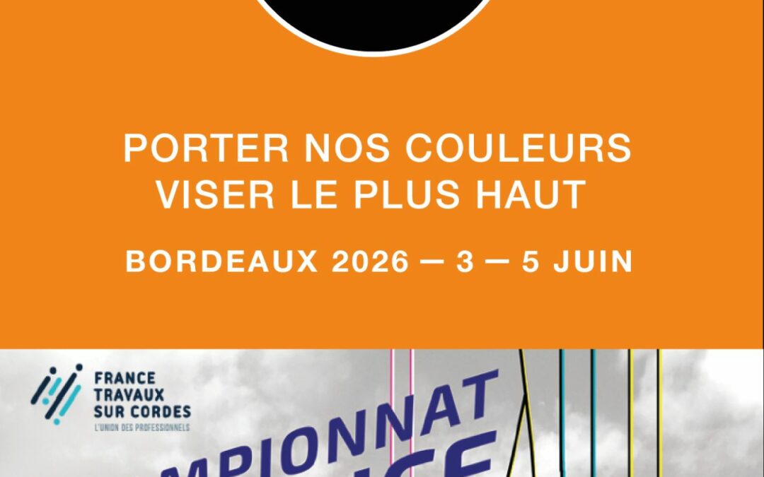 FRENCH ROPE ACCESS CHAMPIONSHIP, BORDEAUX JUNE 3 AND 4